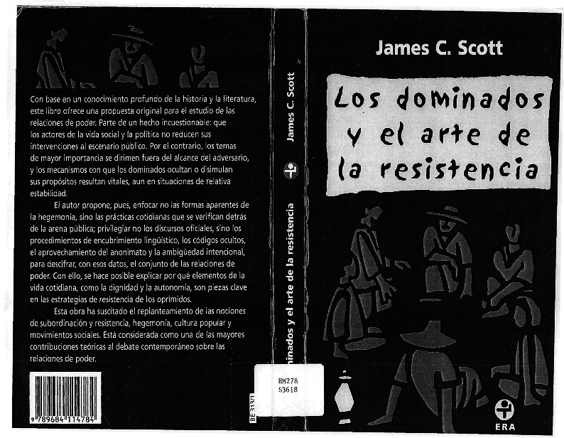 (PDF) Los Dominados y el arte de la resistencia - James C Scott