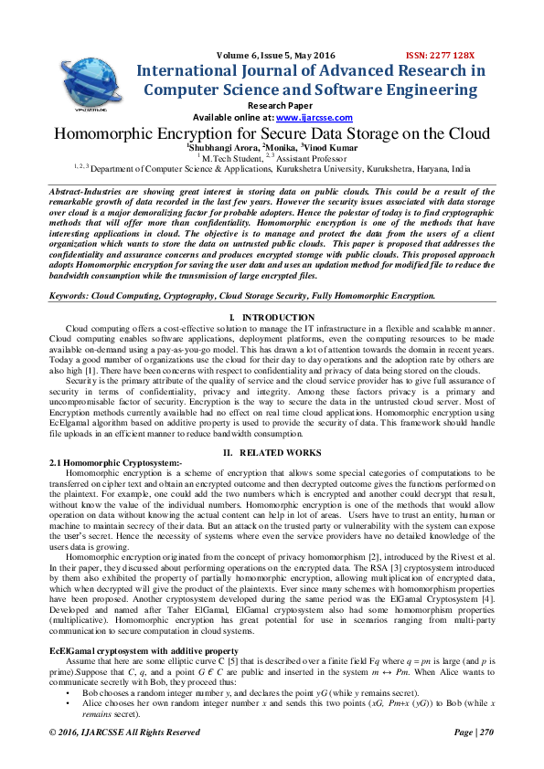 Homomorphic Encryption for Secure Data Storage on the Cloud