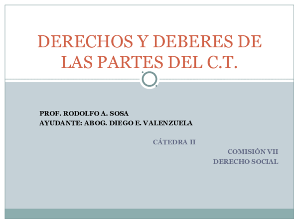 (PPT) Derechos y deberes de las partes en el Contrato de Trabajo (LCT
