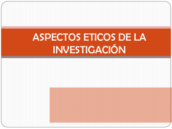 (PDF) ASPECTOS ETICOS DE LA INVESTIGACIÓN