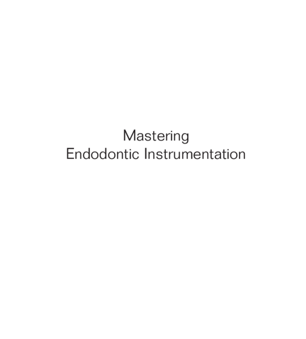 (PDF) Mastering Endodontic Instrumentation Drfouad Alkhouja