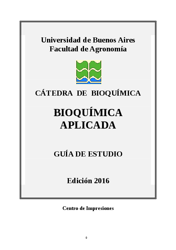 (PDF) Universidad de Buenos Aires Facultad de Agronomía BIOQUÍMICA APLICADA