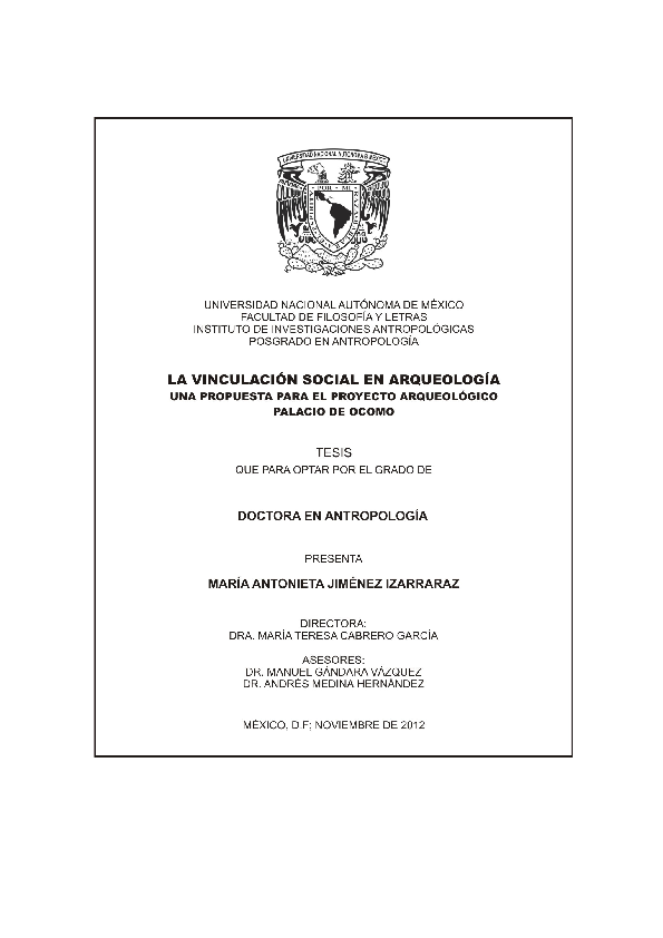 Pdf La Vinculacion Social En Arqueologia Una Propuesta Para El Proyecto Arqueologico Palacio De Ocomo Antonieta Jimenez Academia Edu