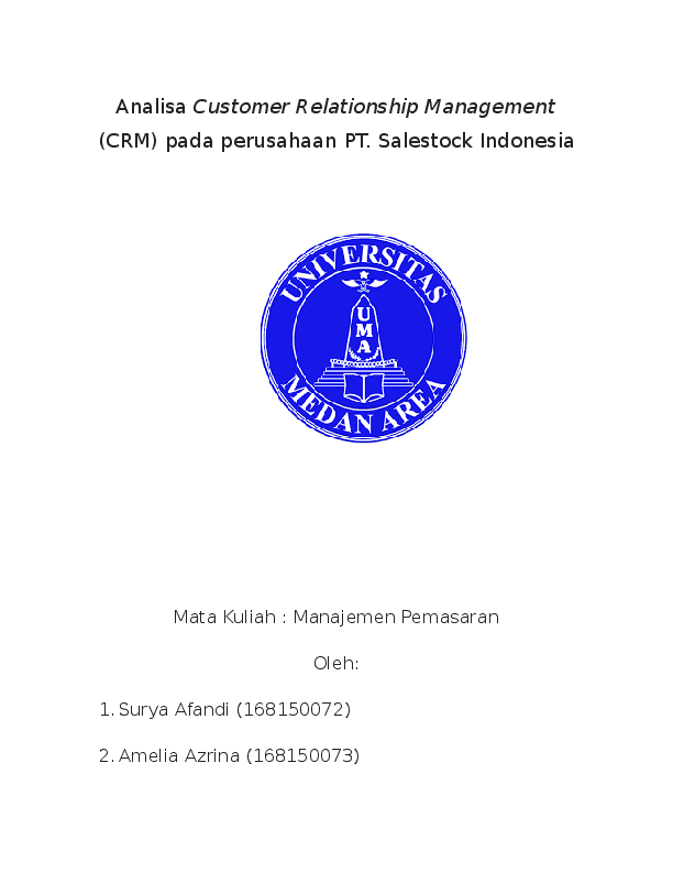 Doc Analisa Customer Relationship Management Crm Pada Perusahaan Pt Salestock Indonesia Amelia Azrina Academia Edu