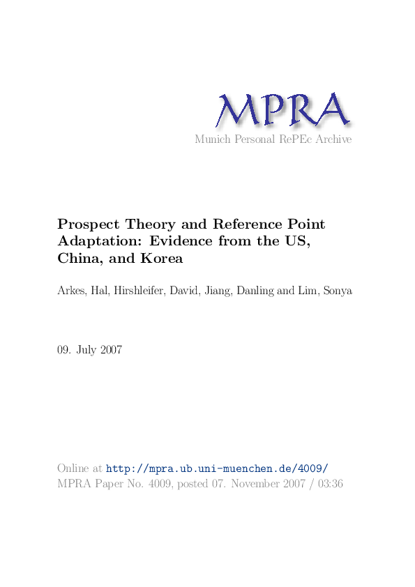 (PDF) Prospect Theory and Reference Point Adaptation: Evidence from the ...