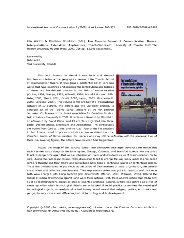 The Toronto School of Communication Theory: Interpretations, Extensions, Applications