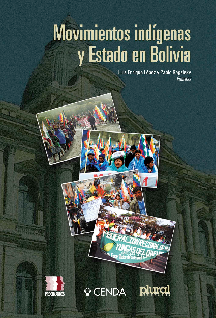 Movimientos indígenas y Estado en Bolivia