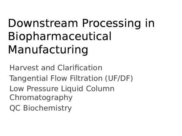 (PPT) BioPharm Manufact process | Bongi Gumede - Academia.edu