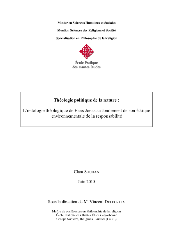 Pdf Les Fondements Theologiques De L Ethique Environmentale De La Responsabilite Chez Hans Jonas Clara Soudan Academia Edu