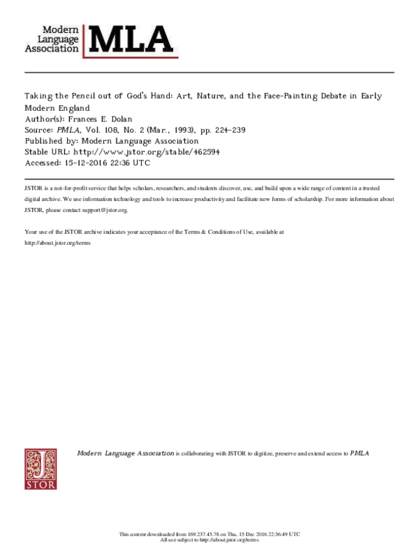" 'Taking the pencil out of God's hand’:  Art, Nature, and the Face-painting Debate in Early Modern England,” PMLA 108.2 (1993):  224-39.  
