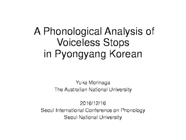 (PDF) A Phonological Analysis of Voiceless Stops in Pyongyang Korean