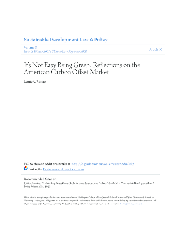 It�s Not Easy Being Green: Reflections on the American Carbon Offset Market
