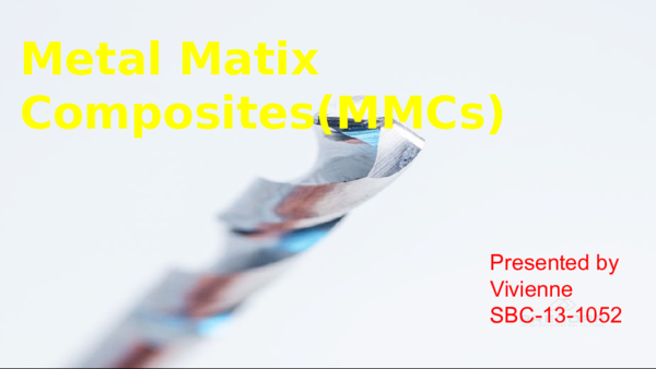 (PPT) Metal Matix Composites