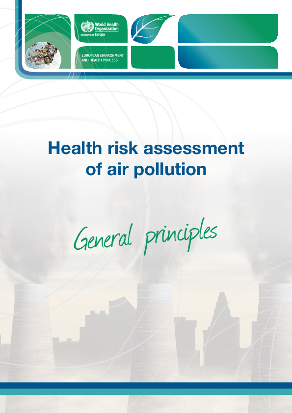 (PDF) Health risk assessment of air pollution – general principles. WHO ...