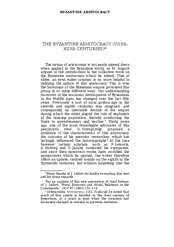 The Byzantine Aristocracy (8 th-13 th Centuries). The Byzantine Aristocracy and Its Military Function