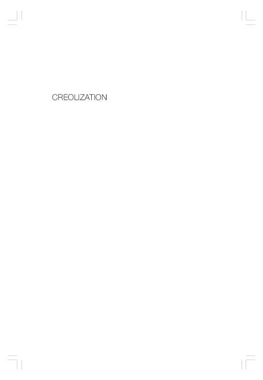 (PDF) Creolization: History, Ethngraphy, Theory. Walnut Creek (CA ...
