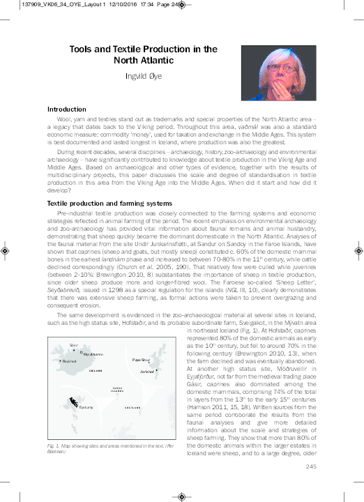 Tools and Textile Production in the North Atlantic. In: Proceedings of the 17th Viking Congress (eds. V. Turner, O. Owen & D. Vaugh, 2016