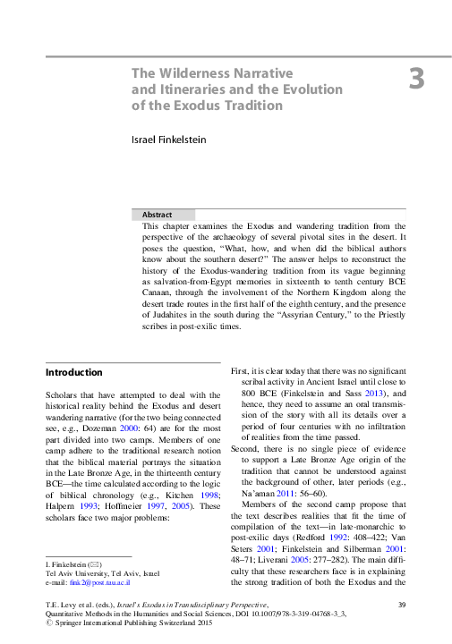First page of “Finkelstein, I. 2015. The Wilderness Narrative and Itineraries and the Evolution of the Exodus Tradition, In Levy, T.E., Schneider, T. and  Propp, W.C.H. (eds.), Israel’s Exodus in Transdisciplinary Perspective: Text, Archaeology, Culture, and Geoscience, New York: 39-54.”
