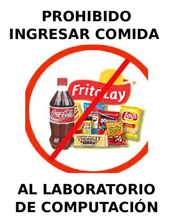 (DOC) PROHIBIDO INGRESAR COMIDA AL LABORATORIO DE COMPUTACIÓN Lileana Ruíz Academia.edu