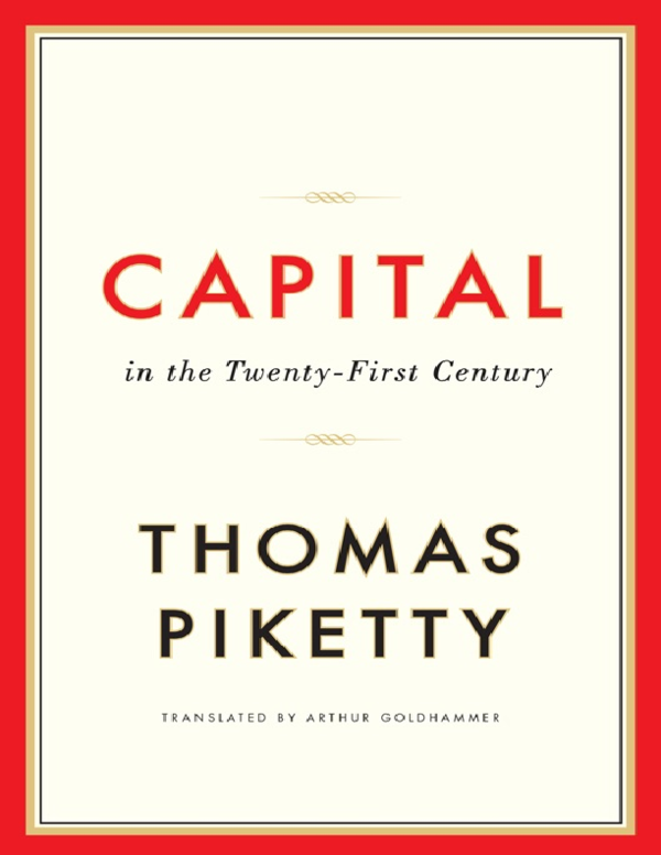 Livre "Le Capital Au XXIe Siècle" De Thomas Piketty (Traduction Arthur Goldhammer) - Très Bon État