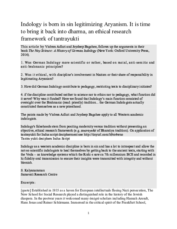 Indology is born in sin legitimizing Aryanism. It is time to bring it back into dharma, an ethical research framework of tantrayukti