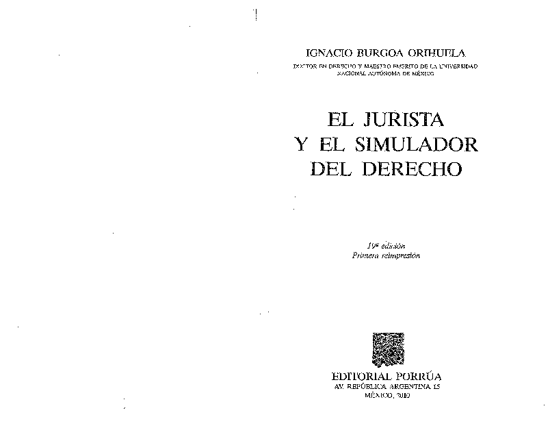 (PDF) IGNACIO BURGOA ORIHUELA EL JURISTA Y EL SIMULADOR DEL DERECHO