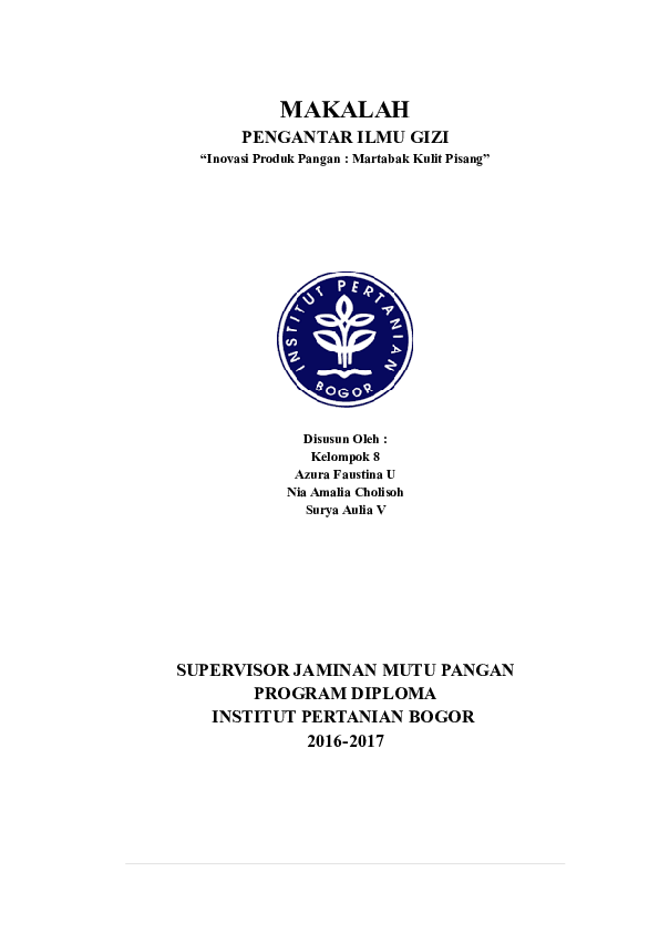 Doc Makalah Pengantar Ilmu Gizi Inovasi Produk Pangan Martabak Kulit Pisang Disusun Oleh Kelompok 8 Azura Faustina U Nia Cholisoh Academia Edu