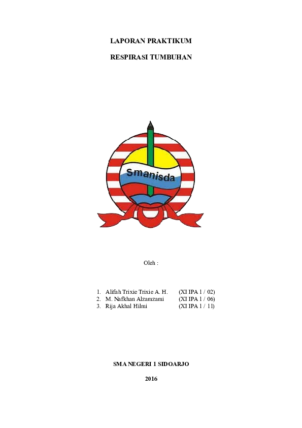 Laporan Praktikum Respirasi Tumbuhan Kecambah / Proses respirasi