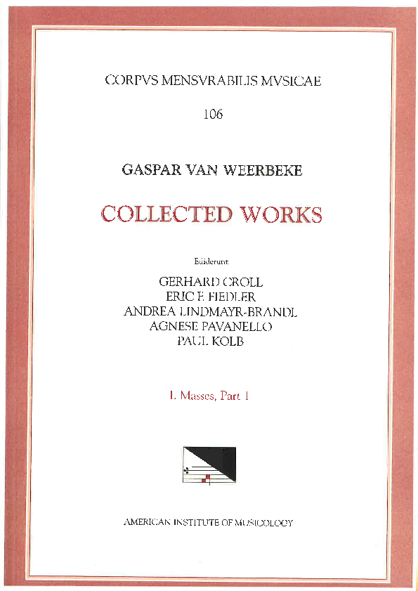 (PDF) Gaspar, van Weerbeke, Collected works, 1, Masses, Part 1. Edited