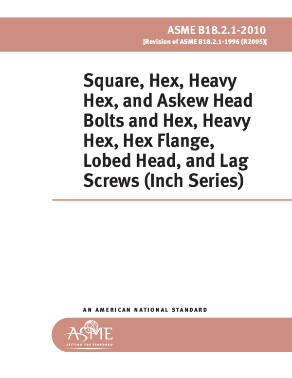 (PDF) ASME B18.2.12010 Square, Hex, Heavy Hex, and Askew Head Bolts