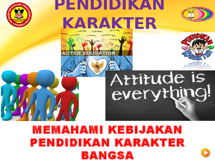 Pendidikan Karakter: Pilar Utama Kebijakan Pendidikan Nasional