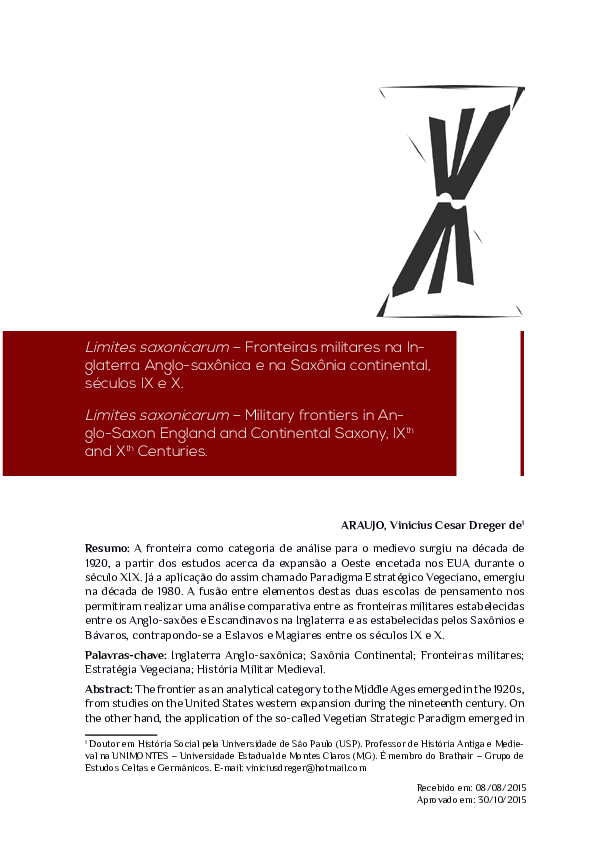 Dreger (2015). Limites saxonicarum – Fronteiras militares na Inglaterra Anglo-saxônica e na Saxônia continental, séculos IX e X