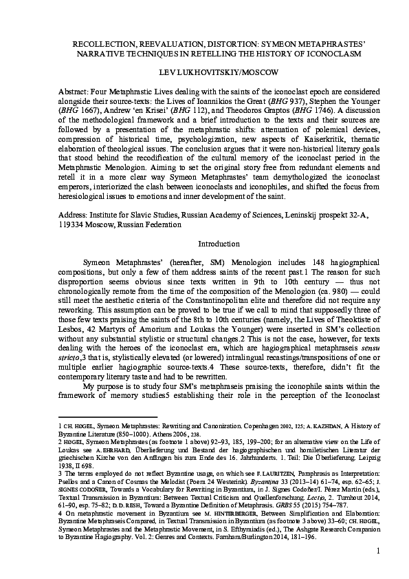 Recollection, reevaluation, distortion: Symeon Metaphrastes’ narrative techniques in retelling the history of iconoclasm, BZ 109.2 (2016) 785-808 (author-created version)