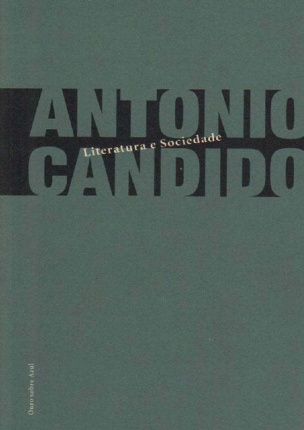 (PDF) Antônio Candido Literatura e Sociedade Fernando Santana Academia.edu