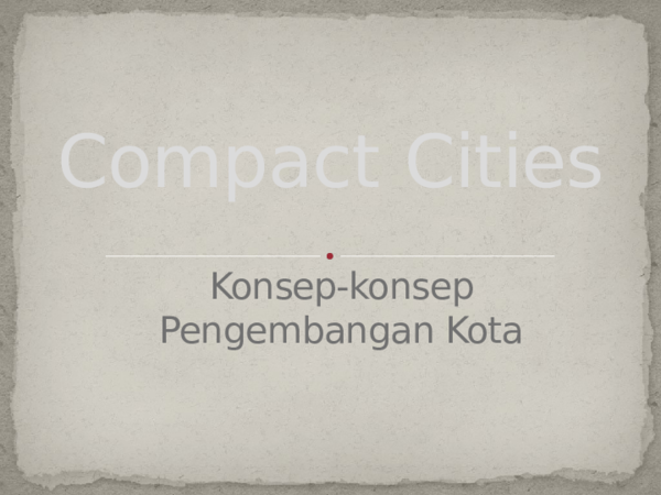 Ppt Compact City Pptx