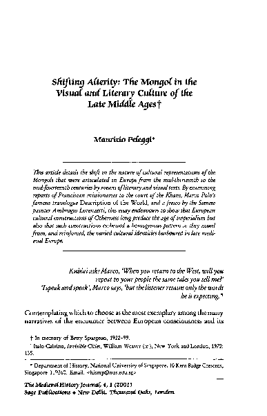 Shifting Alterity: The Mongol in the Visual and Literary Culture of the Late Middle Ages.