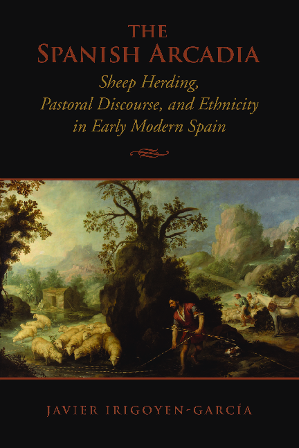(PDF) The Spanish Arcadia: Sheep Herding, Pastoral Discourse, and ...
