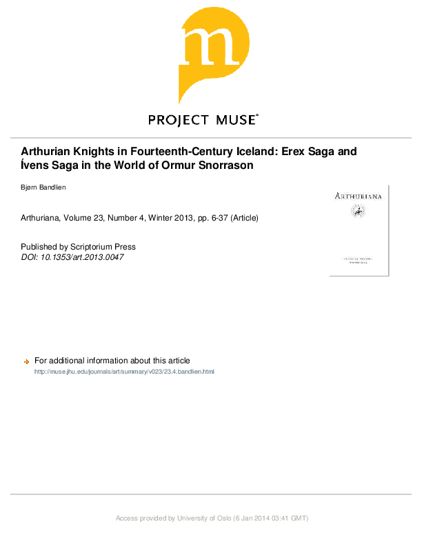 Arthurian Knights in Fourteenth-Century Iceland: Erex saga and Ivens saga in the World of Ormur Snorrason