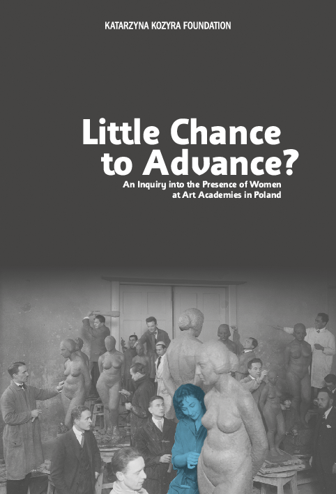 Little Chance to Advance? An Inquiry into the Presence of Women at Art Academies in Poland