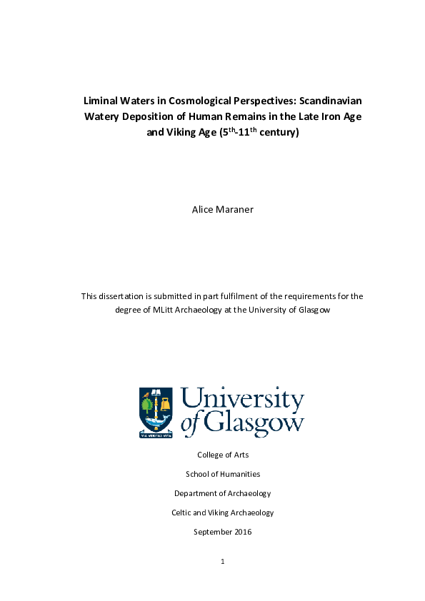Liminal Waters in Cosmological Perspectives: Scandinavian Watery Deposition of Human Remains in the Late Iron Age and Viking Age (5 th -11 th century)