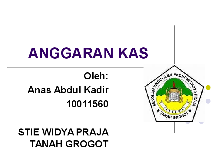Ppt Anggaran Kas Ppt Anas Abdul Kadir Academia Edu