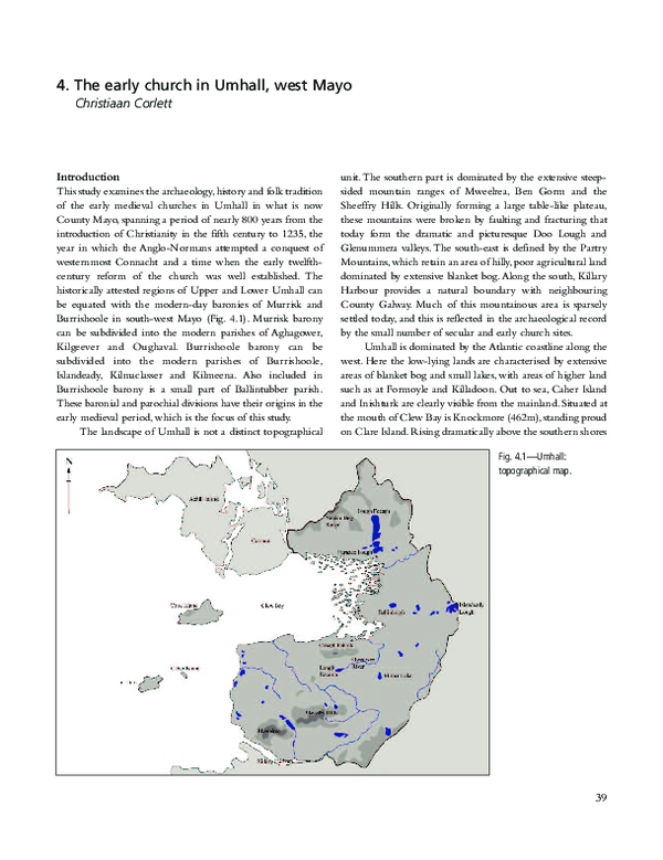 2014 ‘The early church in Umhall, west Mayo’. In. C. Corlett & M. Potterton (eds) The Church in Early Medieval Ireland in the light of recent archaeological excavations, 39-92.