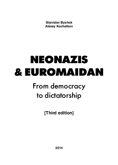 [EN] Neonazis & Euromaidan: From Democracy to Dictatorship