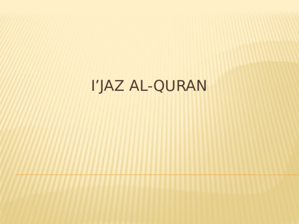 (PPT) IJAZ AL QURAN | wani bad - Academia.edu