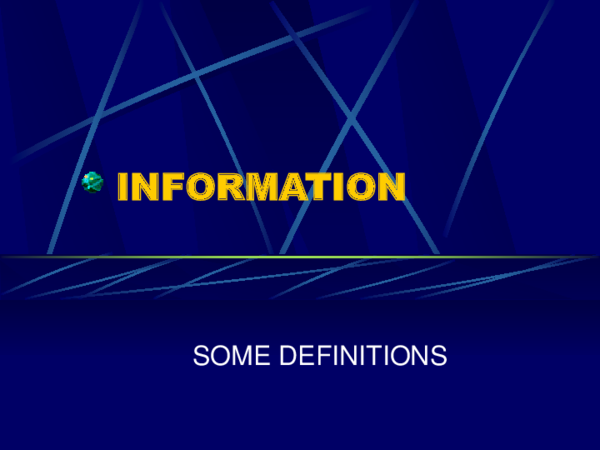 (PPT) INFORMATION SOME DEFINITION