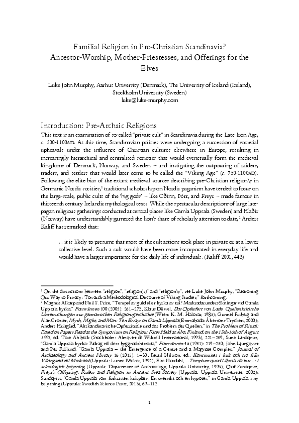 Familial Religion in Pre-Christian Scandinavia? Ancestor-Worship, Mother-Priestesses, and Offerings for the Elves