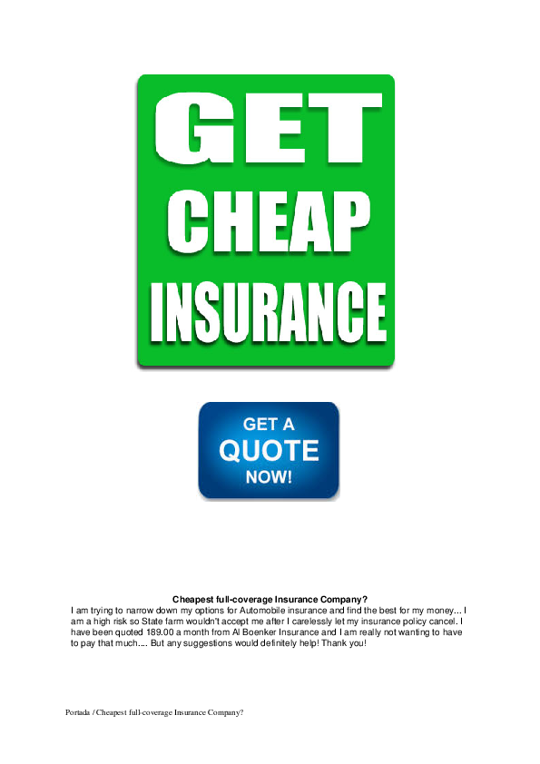 Why Is My Insurance So High >> Pdf Cheapest Full Coverage Insurance Company Abigail Carey Why Is My Insurance So High >> Pdf Cheapest Full Coverage Insurance Company Abigail Carey