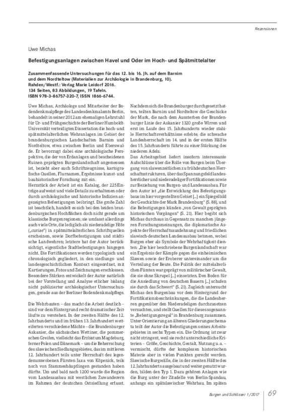 F. Biermann, Review: U. Michas, Befestigungsanlagen zwischen Havel und Oder im Hoch- und Spätmittelalter, Rahden/Westf. 2016. Burgen und Schlösser 1, 2017, 69-71.