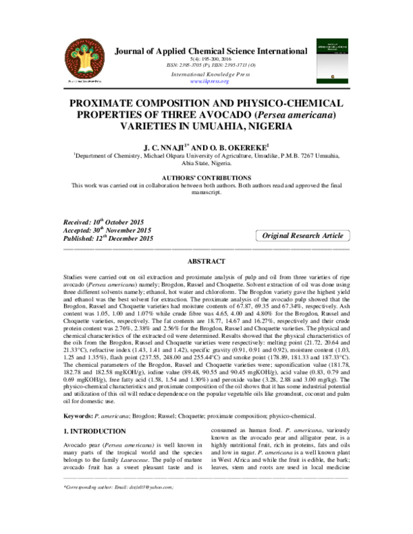 PROXIMATE COMPOSITION AND PHYSICO-CHEMICAL PROPERTIES OF THREE AVOCADO ...