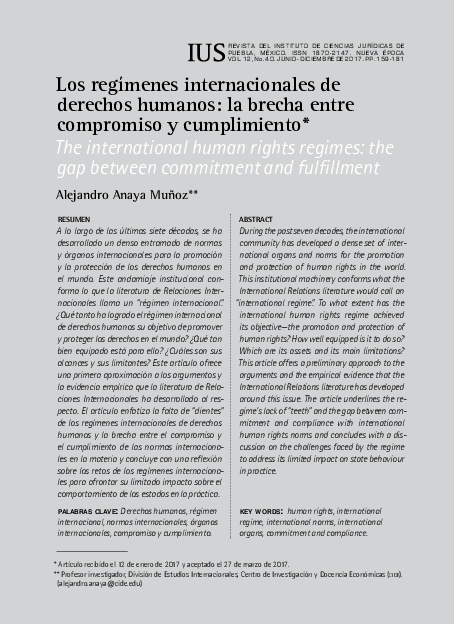Los regímenes internacionales de derechos humanos: la brecha entre compromiso y cumplimiento* The international human rights regimes: the gap between commitment and fulfillment